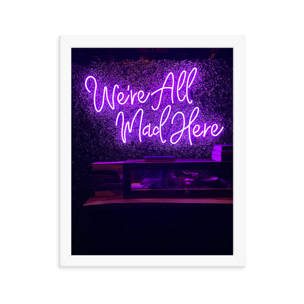 We're All Mad Here - Wall Art